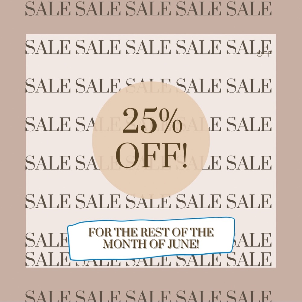 25% OFF SALE!